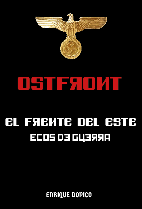 El frente del Este - Ecos de guerra